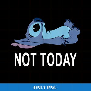 以下が含まれることがあります： 黒い背景に、横たわる青い漫画のキャラクター。白い文字で「NOT TODAY」と書かれています。画像の下部には「ONLY PNG」と書かれています。