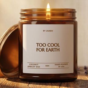 Gedenkkerze „Zu cool für die Erde“, Kerze zum liebevollen Gedenken, Beileidsgeschenk, Trauergeschenk, Geschenk zum Andenken, Geschenk bei Trauerfällen