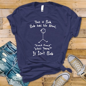 Funny T-Shirt - This is Bob Design on Bella & Canvas Premium Tee - Funny Graphic Tee with Tracked UK Postage