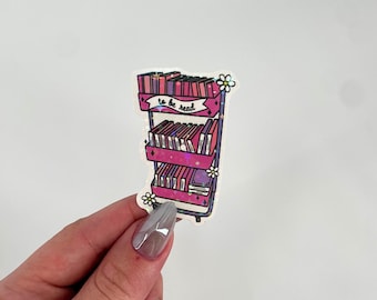 Reading Sticker | Holographic To Be Read Library Book Cart Sticker | Waterproof Kindle Planner | Vinyl Glitter Sticker | Fantasy Reader Gift