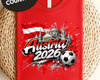 Austria 2026 Soccer Shirt, Austria Football Fan Tee, Matching Family Shirts, Kids & Adults Soccer Apparel, Austria Team Supporter Gift