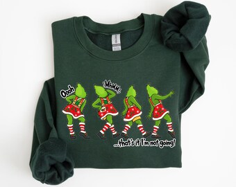 Funny Christmas Mood Shirt, That's It I'm Not Going Sweatshirt, Holiday Party Humor Hoodie, Sarcastic Christmas Outfit