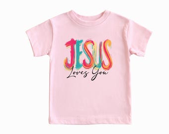 Jesus Loves You Shirt or Sweatshirt, Colorful Christian Faith Design, Religious Inspirational Crewneck