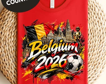 Belgium 2026 Soccer Shirt, Belgium Fan Tee, Matching Family Shirts, Kids & Adults Football Shirt, Belgium Flag Futbol Gift
