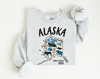 Alaska Family Cruise 2026 Shirt, Alaska Adventure Sweatshirt, Matching Family Vacation Hoodie, Alaska Cruise Trip Shirt, Alaska Travel Gift