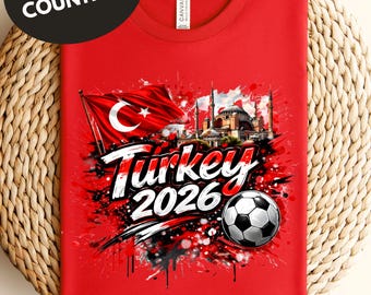 Turkiye 2026 Soccer Shirt, Turkey Fan Tee, Matching Family Shirts, Kids & Adults Football Shirt, Turkey Flag Futbol Gift