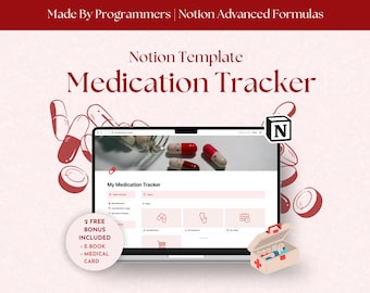 May include: A laptop computer screen displaying a Notion template for a medication tracker. The template includes sections for medication details, reminders, and a calendar. The laptop is on a pink background with illustrations of pills and a first aid kit.