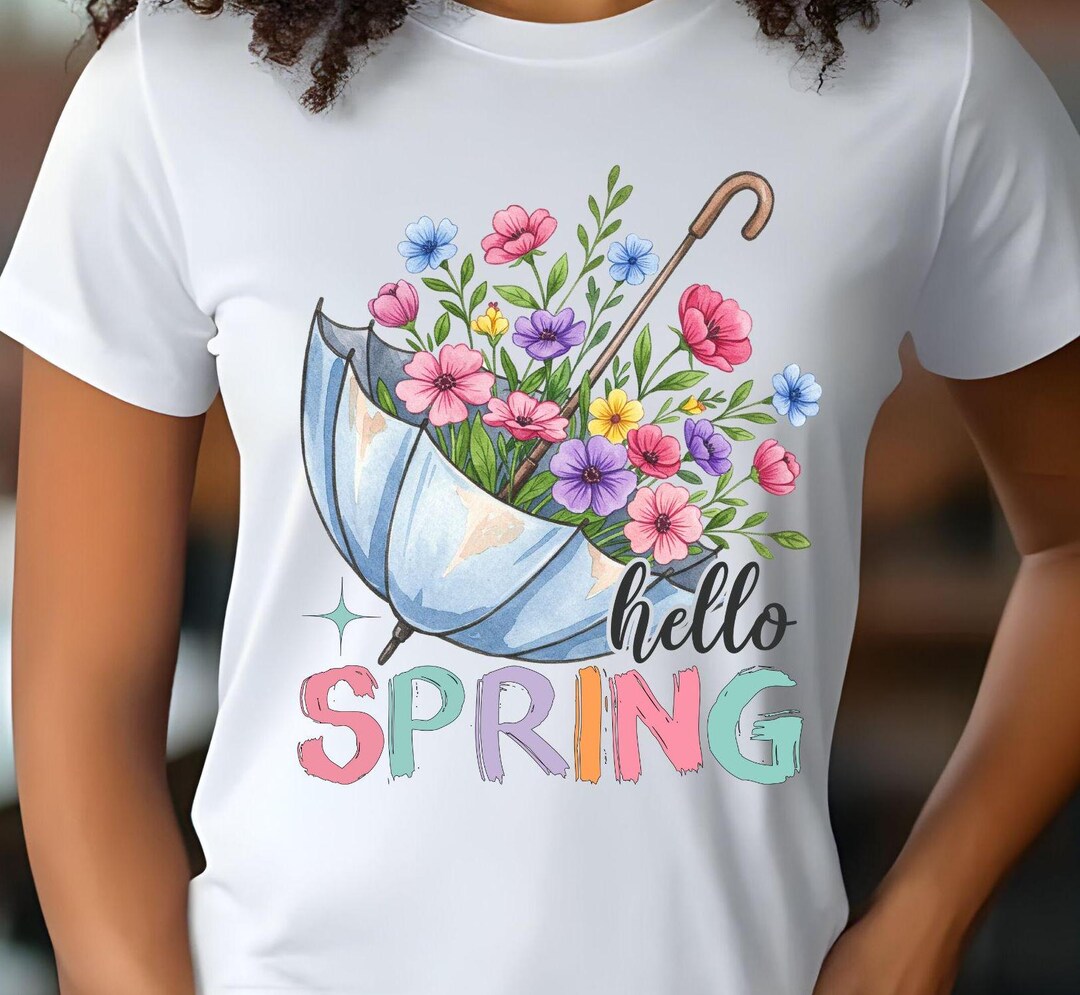 Hello Spring DTF, Spring Flowers, Rain Showers, Cute Adults and Kids ...
