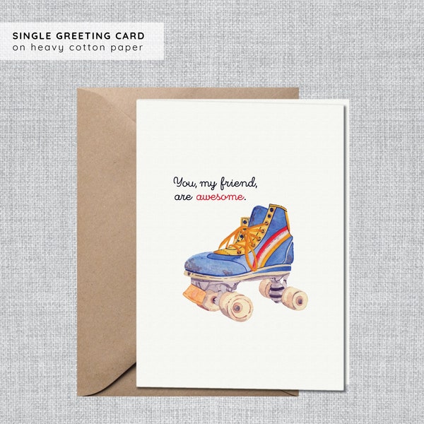 Watercolor Rollerskating Skate Card | Awesome Friend Card Roller Skate | Best Friend Card Cute | Thinking of You Card | Friend Encouragement