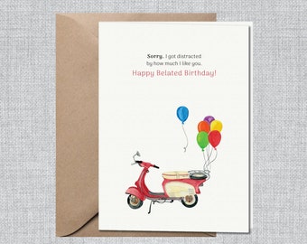 Watercolor Red Scooter Belated Birthday Card | Happy Belated Birthday | Funny Belated Birthday Card | Missed Your Birthday | Late Birthday