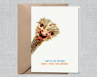 Ostrich Belated Birthday Card | Funny Belated Birthday Card | Birthday Cards Belated | Happy Belated Birthday | Missed Your Birthday