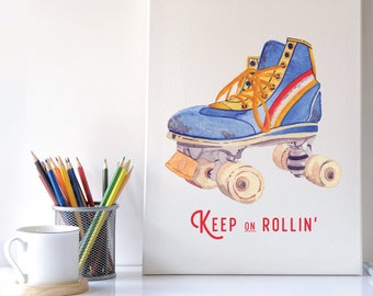 Watercolor Roller Skate Inspirational Printable Wall Art | Roller Skate Kids Room Digital Art Print | Cute Office Art Download Print at home