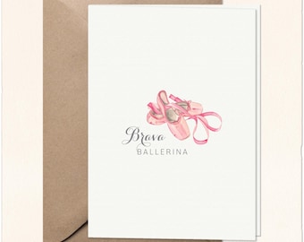 Ballet Recital Congratulations Card: Watercolor Ballet Slipper Illustration, Bravo Ballerina Greeting