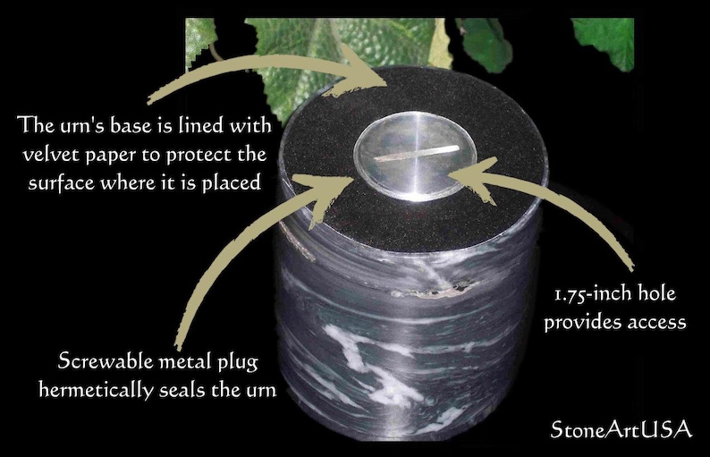 May include: A black and white marble urn with a 1.75-inch hole for access. The urn's base is lined with velvet paper to protect surfaces. A screwable metal plug hermetically seals the urn.