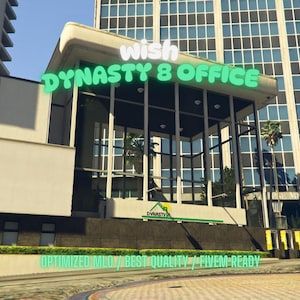 Dynasty 8 Office | MLO/MAP | Fivem GTAV | Optimized | Drag and Drop Files | Best Quality |