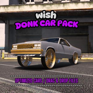 Donk Car Pack | Fivem GTAV | Optimized | Drag and Drop Files | Best Quality |