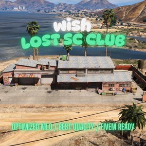 Lost Sc Club | MLO/MAP | Fivem GTAV | Optimized | Drag and Drop Files | Best Quality |