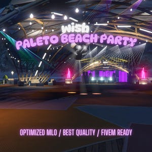 Paleto Beach Party | MLO/MAP | Fivem GTAV | Optimized | Drag and Drop Files | Best Quality |