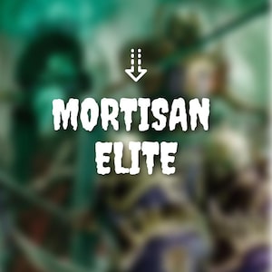 Peut inclure: Image avec les mots "MORTISAN ELITE" en texte blanc stylisé. Une flèche pointant vers le bas est au-dessus du texte. L'arrière-plan est une scène floue, verte et violette.