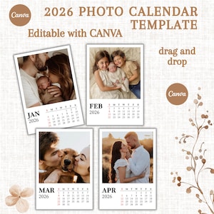 Puede incluir: Plantilla de calendario fotográfico de 2026 con el logotipo de Canva. El calendario presenta cuatro meses: enero, febrero, marzo y abril. Cada mes tiene una foto y una cuadrícula de calendario. También se incluye el texto "Editable with CANVA".