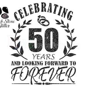 50th Anniversary SVG, 50 Year Anniversary svg, Digital download | DTF | DTG | Sublimation