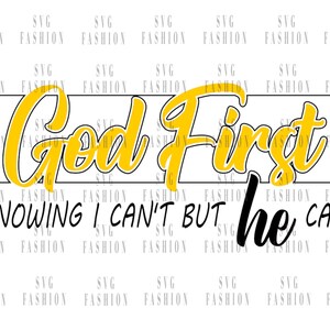 God First SVG | Christian Bible Verse, Faith Quote (digital Download ...