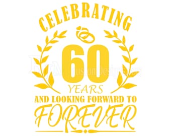 60th Anniversary Celebration SVG PNG (Digital Download)