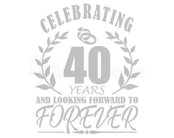 40th Anniversary SVG, Wedding Anniversary Clipart (Digital Download)
