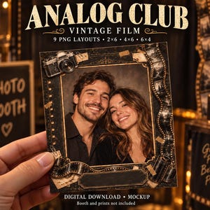 Op de afbeelding: Een digitaal fotohokje-sjabloon getiteld ANALOG CLUB VINTAGE FILM met 9 PNG-lay-outs in de formaten 2x6, 4x6 en 6x4. Het frame heeft een donkere, getextureerde rand versierd met illustraties van vintage camera's en filmstroken.