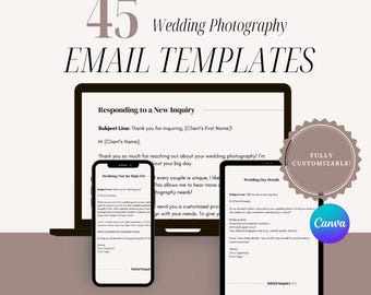 45 Fully Editable Email Templates for Wedding Photographers – Professionally Crafted for Client Communication, Follow-Ups, Inquiries & More