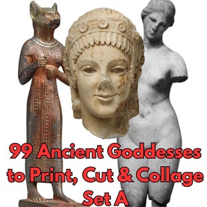 99 Goddesses to Print, Cut & Collage - Set A