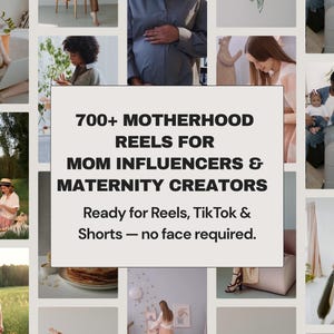 Pode incluir: Uma colagem de imagens com pessoas grávidas e famílias. Uma caixa de texto central diz: "700+ MOTHERHOOD REELS FOR MOM INFLUENCERS & MATERNITY CREATORS. Ready for Reels, TikTok & Shorts - no face required."