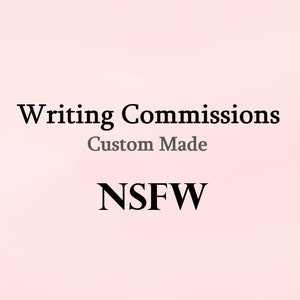 NSFW Writing Commissions