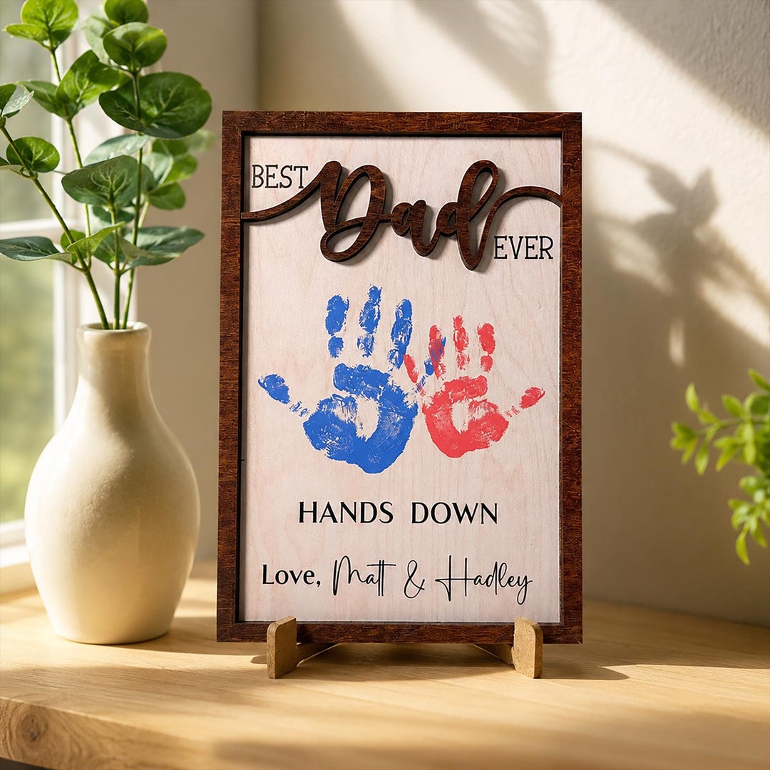Personalized Hands Down Best Dad Ever, Handprint Sign Fathers Day 2026 ...