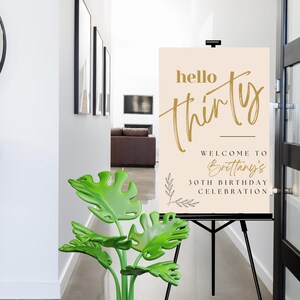 HELLO THIRTY jedes Alter bearbeitbar neutral ästhetisch bday Willkommensschild Beige Creme Gold schwarz Mädchen Frau Feier