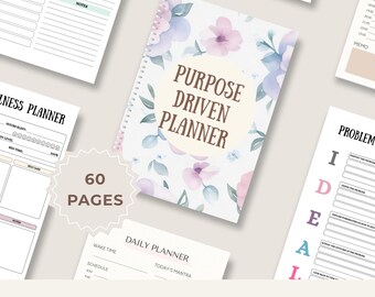 May include: A collection of printable planner templates. The central planner is a spiral-bound notebook with a floral cover and the text "Purpose Driven Planner." Other templates include daily mindfulness, to-do lists, and problem-solving guides. The bundle includes 60 pages.