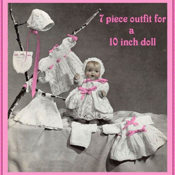 PDF Doll Knitting Pattern for Baby doll 7 piece Layette to fit 10 inch doll DOWNLOAD Vintage knit