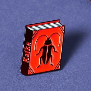 The Metamorphosis Book by Franz Kafka Enamel Pin Badge Jewellery Book Lover Reader Gift Gift for Book Lover Classic Book Gift image 1