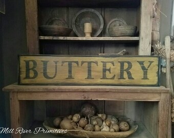 Early looking Antique Primitive Buttery Sign Custom Personalized Rustic