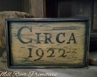 Primitive Personalized Circa and Year Wooden Sign Custom Personalized Rustic