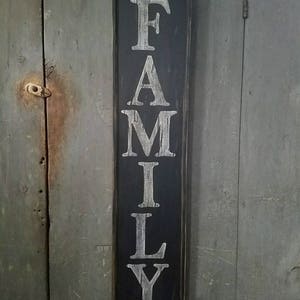 Early looking Vertical Antique Primitive FAMILY Wooden Sign Custom Personalized Rustic