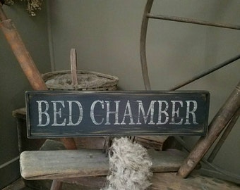 Aged Primitive early looking BED Chamber Wood Sign Custom Personalized Rustic