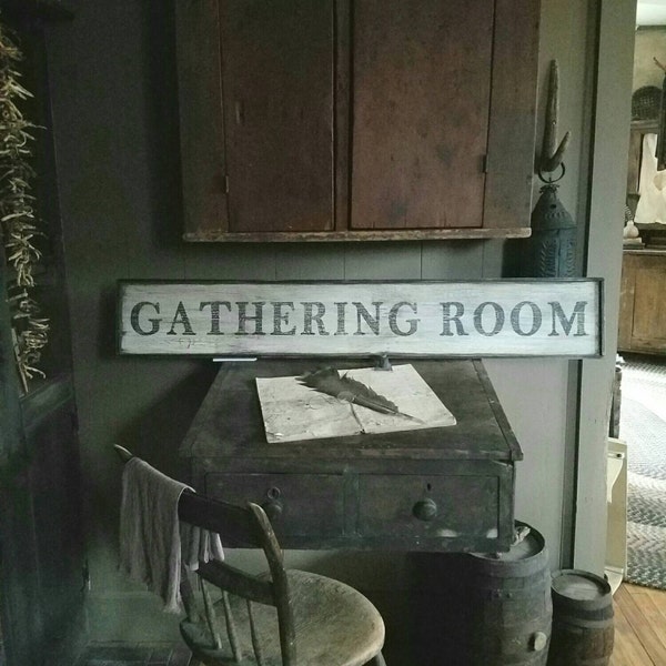 Early looking Antique Primitive Gathering Room Wood Sign Custom Personalized Rustic