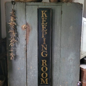 Early looking Antique Primitive Vertical KEEPING ROOM Wooden Sign Custom Personalized Rustic