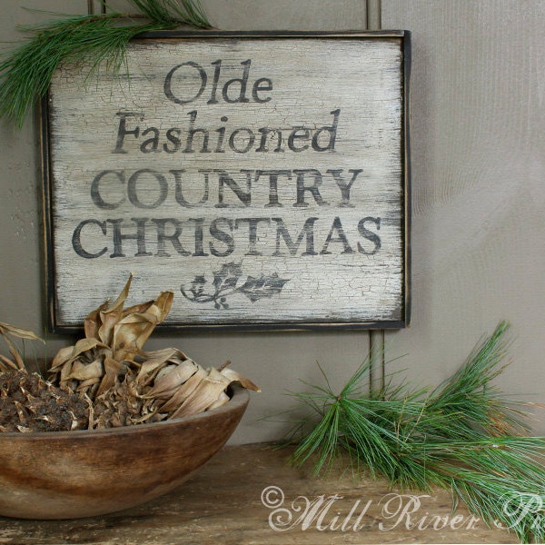 Aged Primitive Olde Fashioned Country Christmas Wood Sign CustomPersonalized Rustic