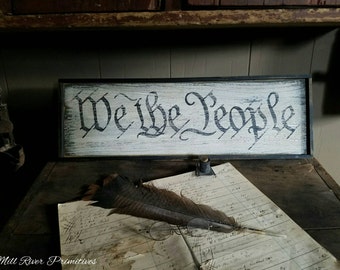 Primitive Wooden 'We The People' Sign USA CustomPersonalized Rustic