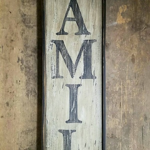 Early looking Vertical Antique Primitive FAMILY Wooden Sign Custom Personalized Rustic