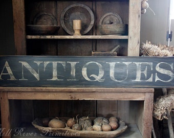 Early looking Antique Primitive ANTIQUES Wooden Sign Custom Personalized Rustic