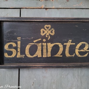 Primitive kleines SLAINTE w/Shamrock hölzernes Zeichen-kundenspezifisches rustikales
