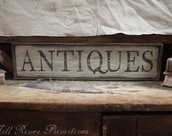 Aged Primitive early looking ANTIQUES Wood Sign CustomPersonalized Rustic